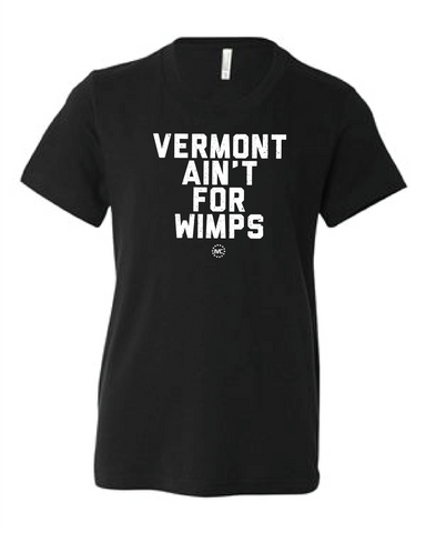 Vermont Ain't for Wimps Youth