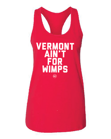 Vermont Ain't for Wimps Racerback
